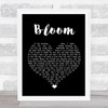 The Paper Kites Bloom Black Heart Song Lyric Wall Art Print