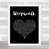 The Shires Sleepwalk Black Heart Song Lyric Wall Art Print