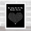The Temptations The Way You Do The Things You Do Black Heart Song Lyric Wall Art Print