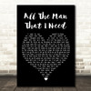 Whitney Houston All The Man That I Need Black Heart Song Lyric Wall Art Print