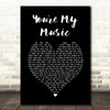 Brian Culbertson You're My Music Black Heart Song Lyric Wall Art Print