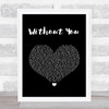 Chris Brown Without You Black Heart Song Lyric Wall Art Print