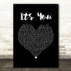 Daniel shaw Its you Black Heart Song Lyric Wall Art Print