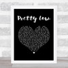 Deaf Havana Pretty Low Black Heart Song Lyric Wall Art Print