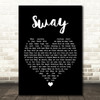 Dean Martin Sway Black Heart Song Lyric Wall Art Print