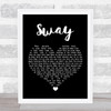 Dean Martin Sway Black Heart Song Lyric Wall Art Print