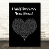 Death Cab For Cutie I Will Possess Your Heart Black Heart Song Lyric Wall Art Print