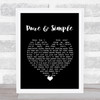 Dolly Parton Pure & Simple Black Heart Song Lyric Wall Art Print