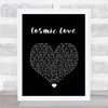 Florence + The Machine Cosmic Love Black Heart Song Lyric Wall Art Print