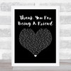 Andrew Gold Thank You For Being A Friend Black Heart Song Lyric Wall Art Print