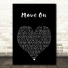 George Michael Move On Black Heart Song Lyric Wall Art Print