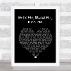Gloria Estefan Hold Me, Thrill Me, Kiss Me Black Heart Song Lyric Wall Art Print