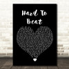 Hard-Fi Hard To Beat Black Heart Song Lyric Wall Art Print