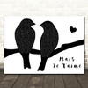 Camille Lellouche, Grand Corps Malade Mais Je T'aime Lovebirds Black & White Wall Art Song Lyric Print