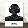 Stevie Wonder Sir Duke Black & White Man Headphones Decorative Wall Art Gift Song Lyric Print