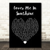 Pink & Willow Sage Hart Cover me in Sunshine Black Heart Decorative Wall Art Gift Song Lyric Print