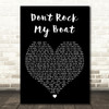 Bob Marley & The Wailers Dont Rock My Boat Black Heart Decorative Wall Art Gift Song Lyric Print