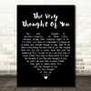 Billie Holiday The Very Thought Of You Black Heart Decorative Wall Art Gift Song Lyric Print