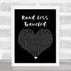 Lauren Alaina Road Less Traveled Black Heart Song Lyric Wall Art Print