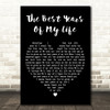 Diana Ross The Best Years Of My Life Black Heart Decorative Wall Art Gift Song Lyric Print