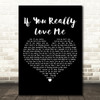 Stevie Wonder If You Really Love Me Black Heart Decorative Wall Art Gift Song Lyric Print