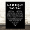 Keith Urban Got It Right This Time Black Heart Decorative Wall Art Gift Song Lyric Print