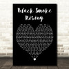 Greta Van Fleet Black Smoke Rising Black Heart Decorative Wall Art Gift Song Lyric Print