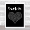 Lifehouse Broken Black Heart Song Lyric Wall Art Print