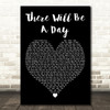 Jeremy Camp There Will Be a Day Black Heart Decorative Wall Art Gift Song Lyric Print