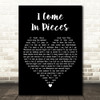 Alisan Porter I Come in Pieces Black Heart Decorative Wall Art Gift Song Lyric Print