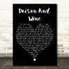 The Civil Wars Poison And Wine Black Heart Decorative Wall Art Gift Song Lyric Print