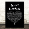 Michael McDonald Sweet Freedom Black Heart Decorative Wall Art Gift Song Lyric Print