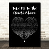 LMC vs. U2 Take Me to the Clouds Above Black Heart Decorative Gift Song Lyric Print