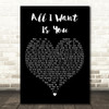 Carly Simon All I Want Is You Black Heart Decorative Wall Art Gift Song Lyric Print