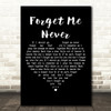 Elvis Presley Forget Me Never Black Heart Decorative Wall Art Gift Song Lyric Print