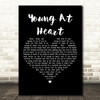 Jimmy Durante Young At Heart Black Heart Decorative Wall Art Gift Song Lyric Print