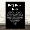 Jim Reeves He'll Have To Go Black Heart Decorative Wall Art Gift Song Lyric Print