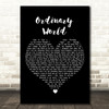 Duran Duran Ordinary World Black Heart Decorative Wall Art Gift Song Lyric Print