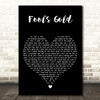 One Direction Fool's Gold Black Heart Decorative Wall Art Gift Song Lyric Print