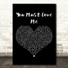 Madonna You Must Love Me Black Heart Decorative Wall Art Gift Song Lyric Print