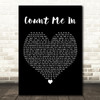 Dove Cameron Count Me In Black Heart Decorative Wall Art Gift Song Lyric Print