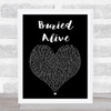 Avenged Sevenfold Buried Alive Black Heart Song Lyric Wall Art Print