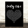 Ingrid Andress Lady Like Black Heart Decorative Wall Art Gift Song Lyric Print