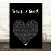 Matchbox 20 Back 2 Good Black Heart Song Lyric Wall Art Print