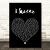 Dominic Kirwan I Swear Black Heart Decorative Wall Art Gift Song Lyric Print