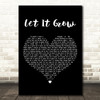 Beth Hart Let It Grow Black Heart Decorative Wall Art Gift Song Lyric Print