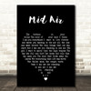 Paul Buchanan Mid Air Black Heart Decorative Wall Art Gift Song Lyric Print