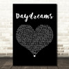 Easy Life Daydreams Black Heart Decorative Wall Art Gift Song Lyric Print