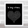 Axel Te Voy a Amar Black Heart Song Lyric Wall Art Print