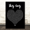 Diana King Shy Guy Black Heart Decorative Wall Art Gift Song Lyric Print